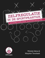 Zelfregulatie in de sportpraktijk (Paperback)