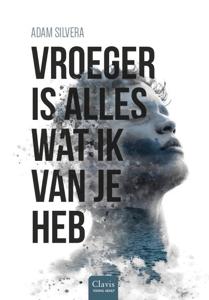 Vroeger is alles wat ik van je heb (Hardback)
