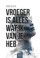 Vroeger is alles wat ik van je heb (Hardback)