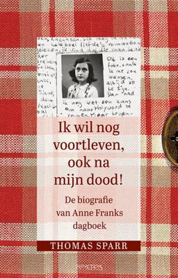 Ik wil nog voortleven, ook na mijn dood! (Paperback)