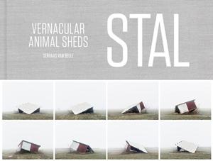 Servaas Van Belle - STAL (Hardback)
