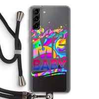 Touch Me: Samsung Galaxy S21 Plus Transparant Hoesje met koord