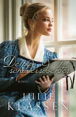 De schildersdochter - Julie Klassen - ebook