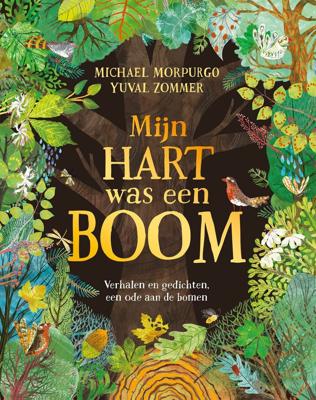 Mijn hart was een boom (Hardback)