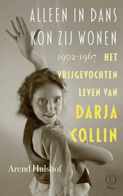 Alleen in dans kon zij wonen (Paperback)