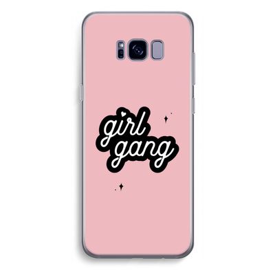 Girl Gang: Samsung Galaxy S8 Plus Transparant Hoesje