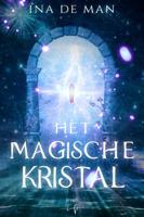 Het Magische Kristal (Hardback)