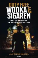 Duty free: wodka en sigaren - Jan-Tjerk Mossel - ebook