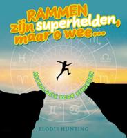 Rammen zijn superhelden, maar o wee... (Paperback)