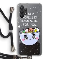 I'm A Hopeless Ramen-Tic For You: Samsung Galaxy A32 5G Transparant Hoesje met koord