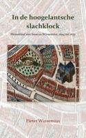 In de hoogelantsche slachklock (Paperback)