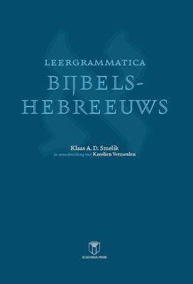 Leergrammatica Bijbels-hebreeuws (Paperback)