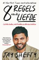 8 regels van de liefde - Jay Shetty - ebook