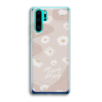 Daydreaming becomes reality: Huawei P30 Pro Transparant Hoesje