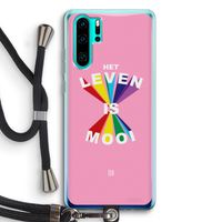 Het Leven Is Mooi: Huawei P30 Pro Transparant Hoesje met koord