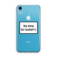 No time: iPhone XR Transparant Hoesje