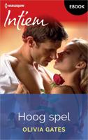 Hoog spel - Olivia Gates - ebook
