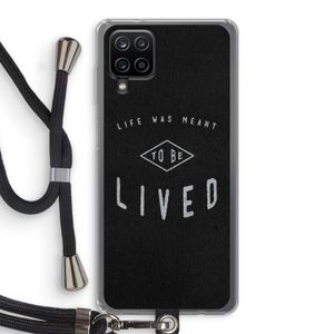 To be lived: Samsung Galaxy A12 Transparant Hoesje met koord