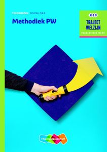 Traject Welzijn - Methodiek PW Theorieboek niveau 3/4