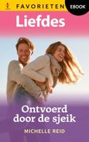 Ontvoerd door de sjeik - Michelle Reid - ebook