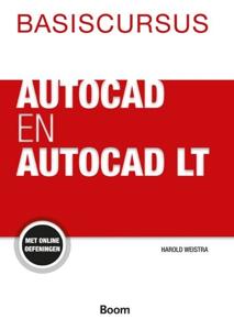 Basiscursus AutoCAD en AutoCAD LT (Paperback)
