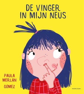 De vinger in mijn neus (Hardback)