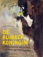 De Blubberkoningin (Hardback)