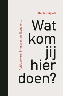 Wat kom jij hier doen? (Paperback)