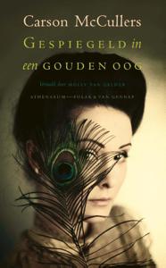 Gespiegeld in een gouden oog (Paperback)