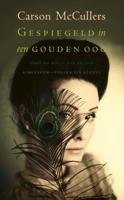 Gespiegeld in een gouden oog (Paperback)