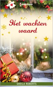 Het wachten waard - Sheila Roberts - ebook