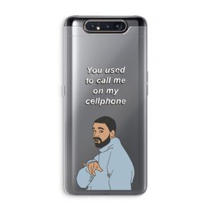 Hotline bling: Samsung Galaxy A80 Transparant Hoesje
