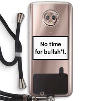No time: Motorola Moto G6 Transparant Hoesje met koord