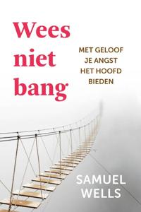 Wees niet bang (Paperback)