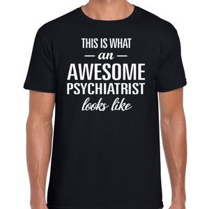 Awesome psychiatrist / geweldige psychiater cadeau t-shirt zwart voor heren