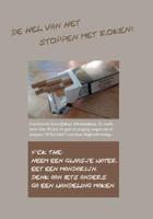 De hel van het stoppen met roken!! (Paperback)