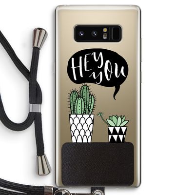 Hey you cactus: Samsung Galaxy Note 8 Transparant Hoesje met koord