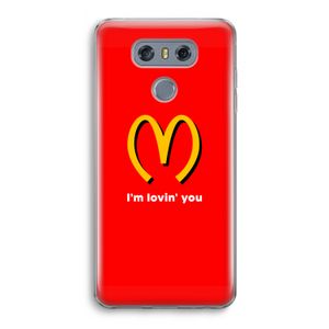 I'm lovin' you: LG G6 Transparant Hoesje