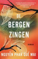 De bergen zingen - Phan Que Mai Nguyen - ebook