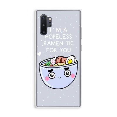 I'm A Hopeless Ramen-Tic For You: Samsung Galaxy Note 10 Plus Transparant Hoesje