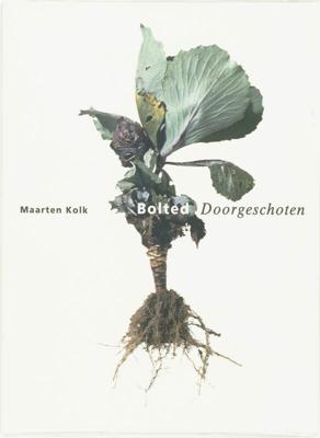 Bolted = Doorgeschoten (Paperback)