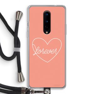 Forever heart: OnePlus 8 Transparant Hoesje met koord