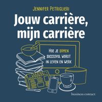 Jouw carrière, mijn carrière
