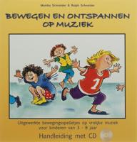 Bewegen en ontspannen op muziek (Paperback)