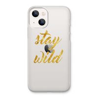 Stay wild: iPhone 13 Transparant Hoesje