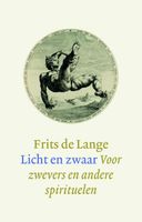 Licht en zwaar - Frits de Lange - ebook