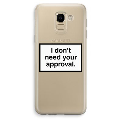 Don't need approval: Samsung Galaxy J6 (2018) Transparant Hoesje