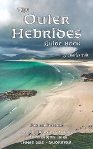 Reisgids Outer Hebrides Guide Book | Charles Tait