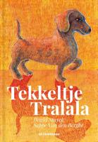 Tekkeltje Tralalala (Hardback)