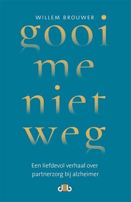 Gooi me niet weg (Paperback)